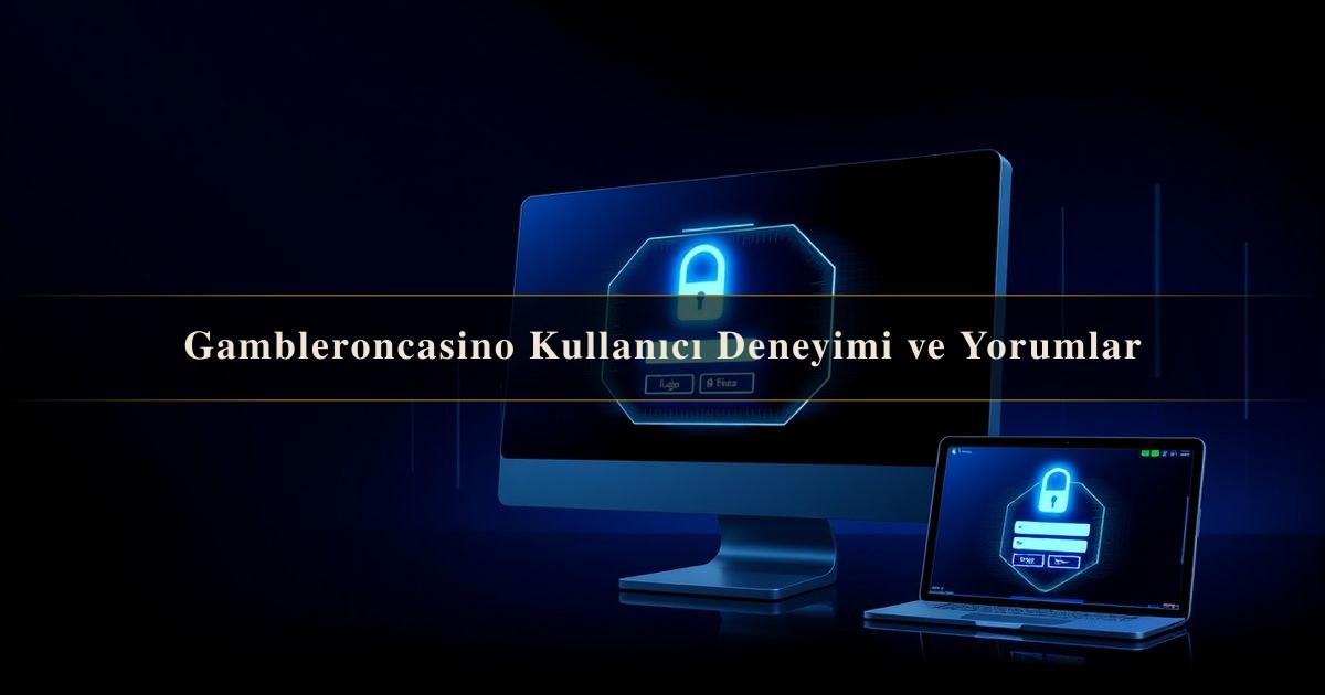 Gambleroncasino Kullanıcı