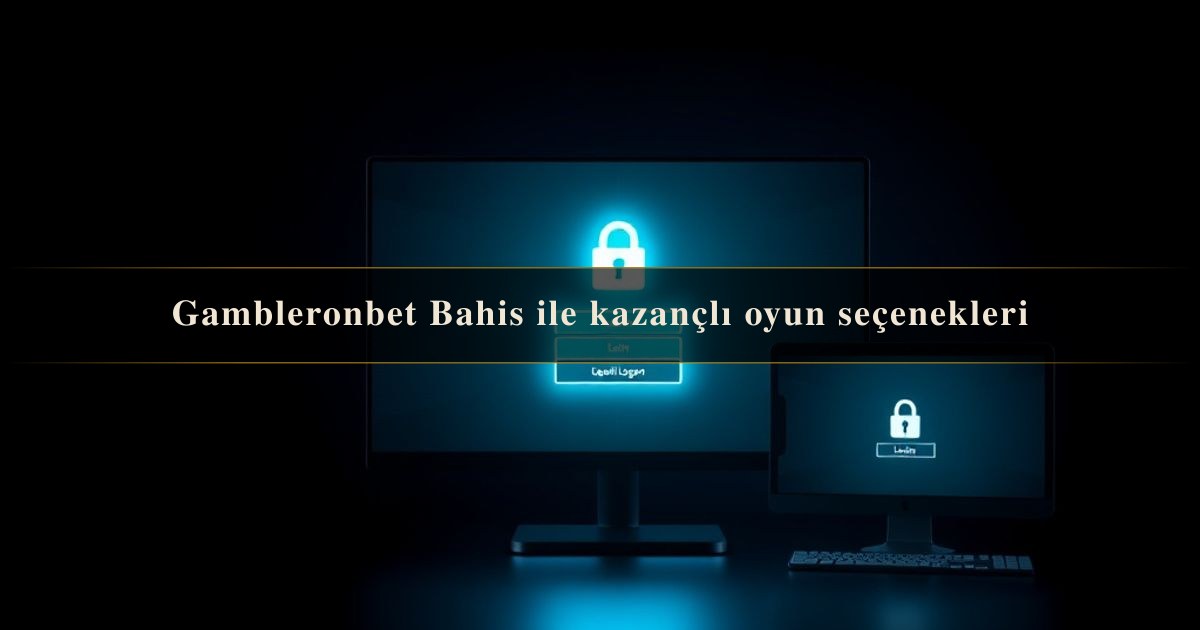 Gambleronbet Bahis